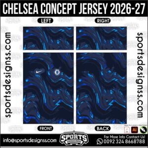 CHELSEA CONCEPT JERSEY 2026-27. CHELSEA CONCEPT JERSEY 2026-27, CHELSEA CONCEPT JERSEY 2026-27.CHELSEA CONCEPT JERSEY 2026-27, CHELSEA CONCEPT JERSEY 2026-27, CHELSEA CONCEPT JERSEY 2026-27 SHIRT VECTOR, NEW CHELSEA CONCEPT JERSEY 2026-27 2022/23. Sublimation Football Shirt Pattern, Soccer JERSEY Printing Files, Football Shirt Ai Files, Football Shirt Vector, Football Kit Vector, Sublimation Soccer JERSEY Printing Files,