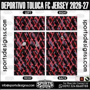 DEPORTIVO TOLUCA FC JERSEY 2026-27. DEPORTIVO TOLUCA FC JERSEY 2026-27, DEPORTIVO TOLUCA FC JERSEY 2026-27.DEPORTIVO TOLUCA FC JERSEY 2026-27, DEPORTIVO TOLUCA FC JERSEY 2026-27, DEPORTIVO TOLUCA FC JERSEY 2026-27 SHIRT VECTOR, NEW DEPORTIVO TOLUCA FC JERSEY 2026-27 2022/23. Sublimation Football Shirt Pattern, Soccer JERSEY Printing Files, Football Shirt Ai Files, Football Shirt Vector, Football Kit Vector, Sublimation Soccer JERSEY Printing Files,