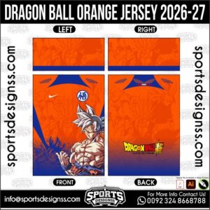 DRAGON BALL ORANGE JERSEY 2026-27. DRAGON BALL ORANGE JERSEY 2026-27, DRAGON BALL ORANGE JERSEY 2026-27.DRAGON BALL ORANGE JERSEY 2026-27, DRAGON BALL ORANGE JERSEY 2026-27, DRAGON BALL ORANGE JERSEY 2026-27 SHIRT VECTOR, NEW DRAGON BALL ORANGE JERSEY 2026-27 2022/23. Sublimation Football Shirt Pattern, Soccer JERSEY Printing Files, Football Shirt Ai Files, Football Shirt Vector, Football Kit Vector, Sublimation Soccer JERSEY Printing Files,