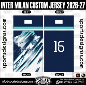 INTER MILAN CUSTOM JERSEY 2026-27. INTER MILAN CUSTOM JERSEY 2026-27, INTER MILAN CUSTOM JERSEY 2026-27.INTER MILAN CUSTOM JERSEY 2026-27, INTER MILAN CUSTOM JERSEY 2026-27, INTER MILAN CUSTOM JERSEY 2026-27 SHIRT VECTOR, NEW INTER MILAN CUSTOM JERSEY 2026-27 2022/23. Sublimation Football Shirt Pattern, Soccer JERSEY Printing Files, Football Shirt Ai Files, Football Shirt Vector, Football Kit Vector, Sublimation Soccer JERSEY Printing Files,