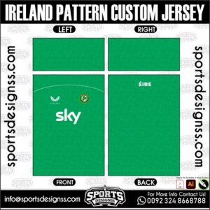 IRELAND PATTERN CUSTOM JERSEY. IRELAND PATTERN CUSTOM JERSEY, IRELAND PATTERN CUSTOM JERSEY.IRELAND PATTERN CUSTOM JERSEY, IRELAND PATTERN CUSTOM JERSEY, IRELAND PATTERN CUSTOM JERSEY SHIRT VECTOR, NEW IRELAND PATTERN CUSTOM JERSEY 2022/23. Sublimation Football Shirt Pattern, Soccer JERSEY Printing Files, Football Shirt Ai Files, Football Shirt Vector, Football Kit Vector, Sublimation Soccer JERSEY Printing Files,