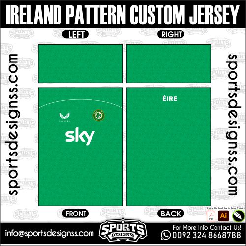 IRELAND PATTERN CUSTOM JERSEY. IRELAND PATTERN CUSTOM JERSEY, IRELAND PATTERN CUSTOM JERSEY.IRELAND PATTERN CUSTOM JERSEY, IRELAND PATTERN CUSTOM JERSEY, IRELAND PATTERN CUSTOM JERSEY SHIRT VECTOR, NEW IRELAND PATTERN CUSTOM JERSEY 2022/23. Sublimation Football Shirt Pattern, Soccer JERSEY Printing Files, Football Shirt Ai Files, Football Shirt Vector, Football Kit Vector, Sublimation Soccer JERSEY Printing Files,