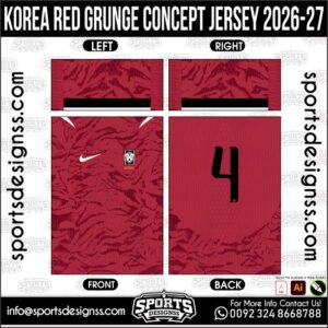 KOREA RED GRUNGE CONCEPT JERSEY 2026-27. KOREA RED GRUNGE CONCEPT JERSEY 2026-27, KOREA RED GRUNGE CONCEPT JERSEY 2026-27.KOREA RED GRUNGE CONCEPT JERSEY 2026-27, KOREA RED GRUNGE CONCEPT JERSEY 2026-27, KOREA RED GRUNGE CONCEPT JERSEY 2026-27 SHIRT VECTOR, NEW KOREA RED GRUNGE CONCEPT JERSEY 2026-27 2022/23. Sublimation Football Shirt Pattern, Soccer JERSEY Printing Files, Football Shirt Ai Files, Football Shirt Vector, Football Kit Vector, Sublimation Soccer JERSEY Printing Files,