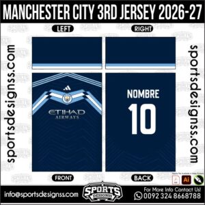 MANCHESTER CITY 3RD JERSEY 2026-27. MANCHESTER CITY 3RD JERSEY 2026-27, MANCHESTER CITY 3RD JERSEY 2026-27.MANCHESTER CITY 3RD JERSEY 2026-27, MANCHESTER CITY 3RD JERSEY 2026-27, MANCHESTER CITY 3RD JERSEY 2026-27 SHIRT VECTOR, NEW MANCHESTER CITY 3RD JERSEY 2026-27 2022/23. Sublimation Football Shirt Pattern, Soccer JERSEY Printing Files, Football Shirt Ai Files, Football Shirt Vector, Football Kit Vector, Sublimation Soccer JERSEY Printing Files,