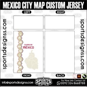MEXICO CITY MAP CUSTOM JERSEY. MEXICO CITY MAP CUSTOM JERSEY, MEXICO CITY MAP CUSTOM JERSEY.MEXICO CITY MAP CUSTOM JERSEY, MEXICO CITY MAP CUSTOM JERSEY, MEXICO CITY MAP CUSTOM JERSEY SHIRT VECTOR, NEW MEXICO CITY MAP CUSTOM JERSEY 2022/23. Sublimation Football Shirt Pattern, Soccer JERSEY Printing Files, Football Shirt Ai Files, Football Shirt Vector, Football Kit Vector, Sublimation Soccer JERSEY Printing Files,