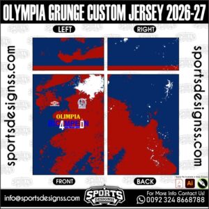 OLYMPIA GRUNGE CUSTOM JERSEY 2026-27. OLYMPIA GRUNGE CUSTOM JERSEY 2026-27, OLYMPIA GRUNGE CUSTOM JERSEY 2026-27.OLYMPIA GRUNGE CUSTOM JERSEY 2026-27, OLYMPIA GRUNGE CUSTOM JERSEY 2026-27, OLYMPIA GRUNGE CUSTOM JERSEY 2026-27 SHIRT VECTOR, NEW OLYMPIA GRUNGE CUSTOM JERSEY 2026-27 2022/23. Sublimation Football Shirt Pattern, Soccer JERSEY Printing Files, Football Shirt Ai Files, Football Shirt Vector, Football Kit Vector, Sublimation Soccer JERSEY Printing Files,
