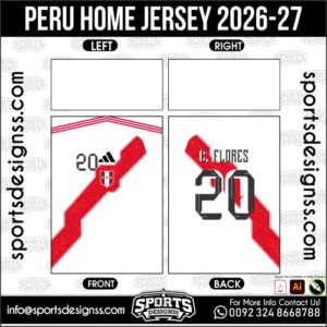 PERU HOME JERSEY 2026-27. PERU HOME JERSEY 2026-27, PERU HOME JERSEY 2026-27.PERU HOME JERSEY 2026-27, PERU HOME JERSEY 2026-27, PERU HOME JERSEY 2026-27 SHIRT VECTOR, NEW PERU HOME JERSEY 2026-27 2022/23. Sublimation Football Shirt Pattern, Soccer JERSEY Printing Files, Football Shirt Ai Files, Football Shirt Vector, Football Kit Vector, Sublimation Soccer JERSEY Printing Files,