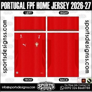 PORTUGAL FPF HOME JERSEY 2026-27. PORTUGAL FPF HOME JERSEY 2026-27, PORTUGAL FPF HOME JERSEY 2026-27.PORTUGAL FPF HOME JERSEY 2026-27, PORTUGAL FPF HOME JERSEY 2026-27, PORTUGAL FPF HOME JERSEY 2026-27 SHIRT VECTOR, NEW PORTUGAL FPF HOME JERSEY 2026-27 2022/23. Sublimation Football Shirt Pattern, Soccer JERSEY Printing Files, Football Shirt Ai Files, Football Shirt Vector, Football Kit Vector, Sublimation Soccer JERSEY Printing Files,