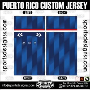 PUERTO RICO CUSTOM JERSEY. PUERTO RICO CUSTOM JERSEY, PUERTO RICO CUSTOM JERSEY.PUERTO RICO CUSTOM JERSEY, PUERTO RICO CUSTOM JERSEY, PUERTO RICO CUSTOM JERSEY SHIRT VECTOR, NEW PUERTO RICO CUSTOM JERSEY 2022/23. Sublimation Football Shirt Pattern, Soccer JERSEY Printing Files, Football Shirt Ai Files, Football Shirt Vector, Football Kit Vector, Sublimation Soccer JERSEY Printing Files,