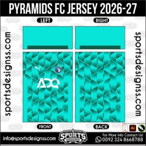 PYRAMIDS FC JERSEY 2026-27. PYRAMIDS FC JERSEY 2026-27, PYRAMIDS FC JERSEY 2026-27.PYRAMIDS FC JERSEY 2026-27, PYRAMIDS FC JERSEY 2026-27, PYRAMIDS FC JERSEY 2026-27 SHIRT VECTOR, NEW PYRAMIDS FC JERSEY 2026-27 2022/23. Sublimation Football Shirt Pattern, Soccer JERSEY Printing Files, Football Shirt Ai Files, Football Shirt Vector, Football Kit Vector, Sublimation Soccer JERSEY Printing Files,