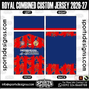 ROYAL COMBINED CUSTOM JERSEY 2026-27. ROYAL COMBINED CUSTOM JERSEY 2026-27, ROYAL COMBINED CUSTOM JERSEY 2026-27.ROYAL COMBINED CUSTOM JERSEY 2026-27, ROYAL COMBINED CUSTOM JERSEY 2026-27, ROYAL COMBINED CUSTOM JERSEY 2026-27 SHIRT VECTOR, NEW ROYAL COMBINED CUSTOM JERSEY 2026-27 2022/23. Sublimation Football Shirt Pattern, Soccer JERSEY Printing Files, Football Shirt Ai Files, Football Shirt Vector, Football Kit Vector, Sublimation Soccer JERSEY Printing Files,