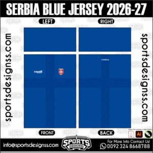 SERBIA BLUE JERSEY 2026-27. SERBIA BLUE JERSEY 2026-27, SERBIA BLUE JERSEY 2026-27.SERBIA BLUE JERSEY 2026-27, SERBIA BLUE JERSEY 2026-27, SERBIA BLUE JERSEY 2026-27 SHIRT VECTOR, NEW SERBIA BLUE JERSEY 2026-27 2022/23. Sublimation Football Shirt Pattern, Soccer JERSEY Printing Files, Football Shirt Ai Files, Football Shirt Vector, Football Kit Vector, Sublimation Soccer JERSEY Printing Files,