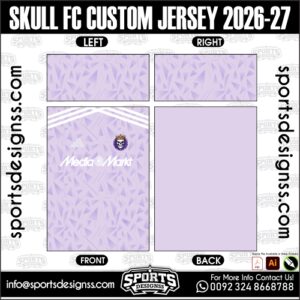 SKULL FC CUSTOM JERSEY 2026-27. SKULL FC CUSTOM JERSEY 2026-27, SKULL FC CUSTOM JERSEY 2026-27.SKULL FC CUSTOM JERSEY 2026-27, SKULL FC CUSTOM JERSEY 2026-27, SKULL FC CUSTOM JERSEY 2026-27 SHIRT VECTOR, NEW SKULL FC CUSTOM JERSEY 2026-27 2022/23. Sublimation Football Shirt Pattern, Soccer JERSEY Printing Files, Football Shirt Ai Files, Football Shirt Vector, Football Kit Vector, Sublimation Soccer JERSEY Printing Files,