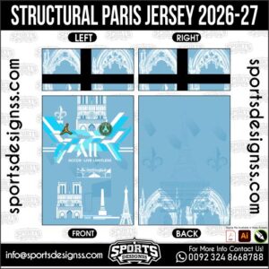 STRUCTURAL PARIS JERSEY 2026-27. STRUCTURAL PARIS JERSEY 2026-27, STRUCTURAL PARIS JERSEY 2026-27.STRUCTURAL PARIS JERSEY 2026-27, STRUCTURAL PARIS JERSEY 2026-27, STRUCTURAL PARIS JERSEY 2026-27 SHIRT VECTOR, NEW STRUCTURAL PARIS JERSEY 2026-27 2022/23. Sublimation Football Shirt Pattern, Soccer JERSEY Printing Files, Football Shirt Ai Files, Football Shirt Vector, Football Kit Vector, Sublimation Soccer JERSEY Printing Files,