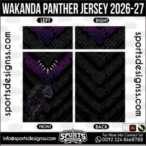WAKANDA PANTHER JERSEY 2026-27. WAKANDA PANTHER JERSEY 2026-27, WAKANDA PANTHER JERSEY 2026-27.WAKANDA PANTHER JERSEY 2026-27, WAKANDA PANTHER JERSEY 2026-27, WAKANDA PANTHER JERSEY 2026-27 SHIRT VECTOR, NEW WAKANDA PANTHER JERSEY 2026-27 2022/23. Sublimation Football Shirt Pattern, Soccer JERSEY Printing Files, Football Shirt Ai Files, Football Shirt Vector, Football Kit Vector, Sublimation Soccer JERSEY Printing Files,
