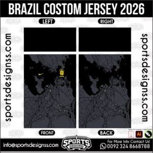 BRAZIL COSTOM JERSEY 2026. BRAZIL COSTOM JERSEY 2026, BRAZIL COSTOM JERSEY 2026.BRAZIL COSTOM JERSEY 2026, BRAZIL COSTOM JERSEY 2026, BRAZIL COSTOM JERSEY 2026 SHIRT VECTOR, NEW BRAZIL COSTOM JERSEY 2026 2022/23. Sublimation Football Shirt Pattern, Soccer JERSEY Printing Files, Football Shirt Ai Files, Football Shirt Vector, Football Kit Vector, Sublimation Soccer JERSEY Printing Files,