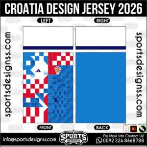 CROATIA DESIGN JERSEY 2026. CROATIA DESIGN JERSEY 2026, CROATIA DESIGN JERSEY 2026.CROATIA DESIGN JERSEY 2026, CROATIA DESIGN JERSEY 2026, CROATIA DESIGN JERSEY 2026 SHIRT VECTOR, NEW CROATIA DESIGN JERSEY 2026 2022/23. Sublimation Football Shirt Pattern, Soccer JERSEY Printing Files, Football Shirt Ai Files, Football Shirt Vector, Football Kit Vector, Sublimation Soccer JERSEY Printing Files,