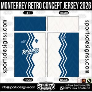 MONTERREY RETRO CONCEPT JERSEY 2026. MONTERREY RETRO CONCEPT JERSEY 2026, MONTERREY RETRO CONCEPT JERSEY 2026.MONTERREY RETRO CONCEPT JERSEY 2026, MONTERREY RETRO CONCEPT JERSEY 2026, MONTERREY RETRO CONCEPT JERSEY 2026 SHIRT VECTOR, NEW MONTERREY RETRO CONCEPT JERSEY 2026 2022/23. Sublimation Football Shirt Pattern, Soccer JERSEY Printing Files, Football Shirt Ai Files, Football Shirt Vector, Football Kit Vector, Sublimation Soccer JERSEY Printing Files,