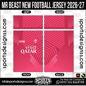MR BEAST NEW FOOTBALL JERSEY 2026-27 . MR BEAST NEW FOOTBALL JERSEY 2026-27 , MR BEAST NEW FOOTBALL JERSEY 2026-27 .MR BEAST NEW FOOTBALL JERSEY 2026-27 , MR BEAST NEW FOOTBALL JERSEY 2026-27 , MR BEAST NEW FOOTBALL JERSEY 2026-27 SHIRT VECTOR, NEW MR BEAST NEW FOOTBALL JERSEY 2026-27 2022/23. Sublimation Football Shirt Pattern, Soccer JERSEY Printing Files, Football Shirt Ai Files, Football Shirt Vector, Football Kit Vector, Sublimation Soccer JERSEY Printing Files,