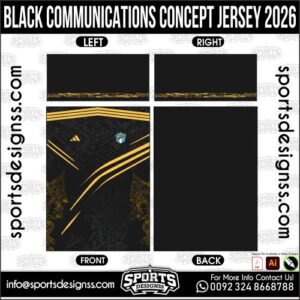 BLACK COMMUNICATIONS CONCEPT JERSEY 2026. BLACK COMMUNICATIONS CONCEPT JERSEY 2026, BLACK COMMUNICATIONS CONCEPT JERSEY 2026.BLACK COMMUNICATIONS CONCEPT JERSEY 2026, BLACK COMMUNICATIONS CONCEPT JERSEY 2026, BLACK COMMUNICATIONS CONCEPT JERSEY 2026 SHIRT VECTOR, NEW BLACK COMMUNICATIONS CONCEPT JERSEY 2026. Sublimation Football Shirt Pattern, Soccer JERSEY Printing Files, Football Shirt Ai Files, Football Shirt Vector, Football Kit Vector, Sublimation Soccer JERSEY Printing Files,