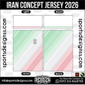IRAN CONCEPT JERSEY 2026. IRAN CONCEPT JERSEY 2026, IRAN CONCEPT JERSEY 2026.IRAN CONCEPT JERSEY 2026, IRAN CONCEPT JERSEY 2026, IRAN CONCEPT JERSEY 2026 SHIRT VECTOR, NEW IRAN CONCEPT JERSEY 2026. Sublimation Football Shirt Pattern, Soccer JERSEY Printing Files, Football Shirt Ai Files, Football Shirt Vector, Football Kit Vector, Sublimation Soccer JERSEY Printing Files,