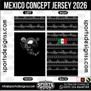 MEXICO CONCEPT JERSEY 2026. MEXICO CONCEPT JERSEY 2026, MEXICO CONCEPT JERSEY 2026.MEXICO CONCEPT JERSEY 2026, MEXICO CONCEPT JERSEY 2026, MEXICO CONCEPT JERSEY 2026 SHIRT VECTOR, NEW MEXICO CONCEPT JERSEY 2026. Sublimation Football Shirt Pattern, Soccer JERSEY Printing Files, Football Shirt Ai Files, Football Shirt Vector, Football Kit Vector, Sublimation Soccer JERSEY Printing Files,