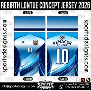 REBIRTH LONTUE CONCEPT JERSEY 2026. REBIRTH LONTUE CONCEPT JERSEY 2026, REBIRTH LONTUE CONCEPT JERSEY 2026.REBIRTH LONTUE CONCEPT JERSEY 2026, REBIRTH LONTUE CONCEPT JERSEY 2026, REBIRTH LONTUE CONCEPT JERSEY 2026 SHIRT VECTOR, NEW REBIRTH LONTUE CONCEPT JERSEY 2026. Sublimation Football Shirt Pattern, Soccer JERSEY Printing Files, Football Shirt Ai Files, Football Shirt Vector, Football Kit Vector, Sublimation Soccer JERSEY Printing Files,