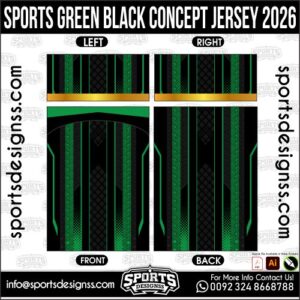 SPORTS GREEN BLACK CONCEPT JERSEY 2026. SPORTS GREEN BLACK CONCEPT JERSEY 2026, SPORTS GREEN BLACK CONCEPT JERSEY 2026.SPORTS GREEN BLACK CONCEPT JERSEY 2026, SPORTS GREEN BLACK CONCEPT JERSEY 2026, SPORTS GREEN BLACK CONCEPT JERSEY 2026 SHIRT VECTOR, NEW SPORTS GREEN BLACK CONCEPT JERSEY 2026. Sublimation Football Shirt Pattern, Soccer JERSEY Printing Files, Football Shirt Ai Files, Football Shirt Vector, Football Kit Vector, Sublimation Soccer JERSEY Printing Files,