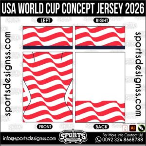 USA WORLD CUP CONCEPT JERSEY 2026. USA WORLD CUP CONCEPT JERSEY 2026, USA WORLD CUP CONCEPT JERSEY 2026.USA WORLD CUP CONCEPT JERSEY 2026, USA WORLD CUP CONCEPT JERSEY 2026, USA WORLD CUP CONCEPT JERSEY 2026 SHIRT VECTOR, NEW USA WORLD CUP CONCEPT JERSEY 2026. Sublimation Football Shirt Pattern, Soccer JERSEY Printing Files, Football Shirt Ai Files, Football Shirt Vector, Football Kit Vector, Sublimation Soccer JERSEY Printing Files,