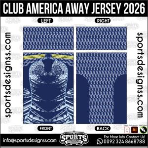 CLUB AMERICA AWAY JERSEY 2026. CLUB AMERICA AWAY JERSEY 2026, CLUB AMERICA AWAY JERSEY 2026.CLUB AMERICA AWAY JERSEY 2026, CLUB AMERICA AWAY JERSEY 2026, CLUB AMERICA AWAY JERSEY 2026 SHIRT VECTOR, NEW CLUB AMERICA AWAY JERSEY 2026. Sublimation Football Shirt Pattern, Soccer JERSEY Printing Files, Football Shirt Ai Files, Football Shirt Vector, Football Kit Vector, Sublimation Soccer JERSEY Printing Files,