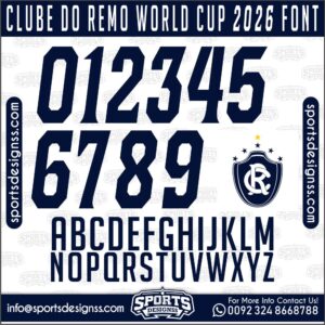 Download the CLUBE DO REMO WORLD CUP 2026 Font by Sports Designss – a premium football jersey font inspired by modern kits. Perfect for creating professional soccer designs, team jerseys, and custom branding projects.