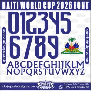 Download the HAITI WORLD CUP 2026 Font by Sports Designss – a premium football jersey font inspired by modern kits. Perfect for creating professional soccer designs, team jerseys, and custom branding projects.
