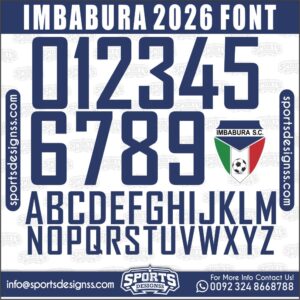 Download the IMBABURA 2026 Font by Sports Designss β a premium football jersey font inspired by modern kits. Perfect for creating professional soccer designs, team jerseys, and custom branding projects.