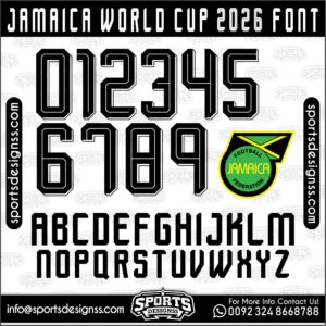 Download the JAMAICA WORLD CUP 2026 Font by Sports Designss – a premium football jersey font inspired by modern kits. Perfect for creating professional soccer designs, team jerseys, and custom branding projects.