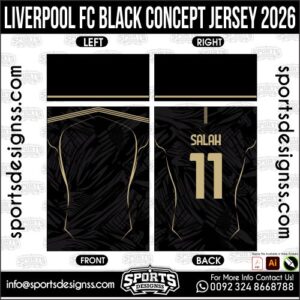 LIVERPOOL FC BLACK CONCEPT JERSEY 2026. LIVERPOOL FC BLACK CONCEPT JERSEY 2026, LIVERPOOL FC BLACK CONCEPT JERSEY 2026.LIVERPOOL FC BLACK CONCEPT JERSEY 2026, LIVERPOOL FC BLACK CONCEPT JERSEY 2026, LIVERPOOL FC BLACK CONCEPT JERSEY 2026 SHIRT VECTOR, NEW LIVERPOOL FC BLACK CONCEPT JERSEY 2026. Sublimation Football Shirt Pattern, Soccer JERSEY Printing Files, Football Shirt Ai Files, Football Shirt Vector, Football Kit Vector, Sublimation Soccer JERSEY Printing Files,