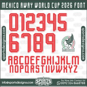Download the MEXICO AWAY WORLD CUP 2026 Font by Sports Designss – a premium football jersey font inspired by modern kits. Perfect for creating professional soccer designs, team jerseys, and custom branding projects.