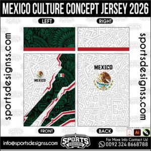 MEXICO CULTURE CONCEPT JERSEY 2026. MEXICO CULTURE CONCEPT JERSEY 2026, MEXICO CULTURE CONCEPT JERSEY 2026.MEXICO CULTURE CONCEPT JERSEY 2026, MEXICO CULTURE CONCEPT JERSEY 2026, MEXICO CULTURE CONCEPT JERSEY 2026 SHIRT VECTOR, NEW MEXICO CULTURE CONCEPT JERSEY 2026. Sublimation Football Shirt Pattern, Soccer JERSEY Printing Files, Football Shirt Ai Files, Football Shirt Vector, Football Kit Vector, Sublimation Soccer JERSEY Printing Files,