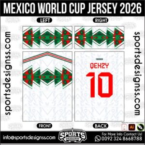 MEXICO WORLD CUP JERSEY 2026. MEXICO WORLD CUP JERSEY 2026, MEXICO WORLD CUP JERSEY 2026.MEXICO WORLD CUP JERSEY 2026, MEXICO WORLD CUP JERSEY 2026, MEXICO WORLD CUP JERSEY 2026 SHIRT VECTOR, NEW MEXICO WORLD CUP JERSEY 2026. Sublimation Football Shirt Pattern, Soccer JERSEY Printing Files, Football Shirt Ai Files, Football Shirt Vector, Football Kit Vector, Sublimation Soccer JERSEY Printing Files,