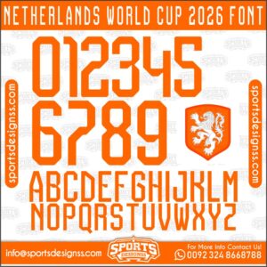 Download the NETHERLANDS WORLD CUP 2026 Font by Sports Designss – a premium football jersey font inspired by modern kits. Perfect for creating professional soccer designs, team jerseys, and custom branding projects.