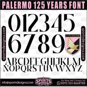 Download the PALERMO 125 YEARS 2026 Font by Sports Designss β a premium football jersey font inspired by modern kits. Perfect for creating professional soccer designs, team jerseys, and custom branding projects.