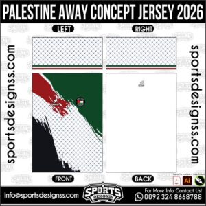 PALESTINE AWAY CONCEPT JERSEY 2026. PALESTINE AWAY CONCEPT JERSEY 2026, PALESTINE AWAY CONCEPT JERSEY 2026.PALESTINE AWAY CONCEPT JERSEY 2026, PALESTINE AWAY CONCEPT JERSEY 2026, PALESTINE AWAY CONCEPT JERSEY 2026 SHIRT VECTOR, NEW PALESTINE AWAY CONCEPT JERSEY 2026. Sublimation Football Shirt Pattern, Soccer JERSEY Printing Files, Football Shirt Ai Files, Football Shirt Vector, Football Kit Vector, Sublimation Soccer JERSEY Printing Files,