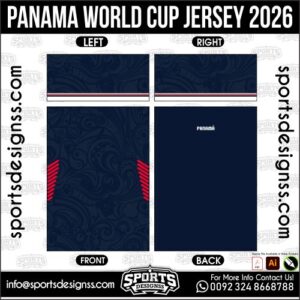 PANAMA WORLD CUP JERSEY 2026. PANAMA WORLD CUP JERSEY 2026, PANAMA WORLD CUP JERSEY 2026.PANAMA WORLD CUP JERSEY 2026, PANAMA WORLD CUP JERSEY 2026, PANAMA WORLD CUP JERSEY 2026 SHIRT VECTOR, NEW PANAMA WORLD CUP JERSEY 2026. Sublimation Football Shirt Pattern, Soccer JERSEY Printing Files, Football Shirt Ai Files, Football Shirt Vector, Football Kit Vector, Sublimation Soccer JERSEY Printing Files,