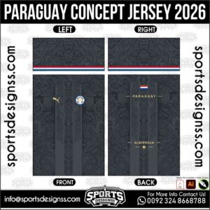 PARAGUAY CONCEPT JERSEY 2026. PARAGUAY CONCEPT JERSEY 2026, PARAGUAY CONCEPT JERSEY 2026.PARAGUAY CONCEPT JERSEY 2026, PARAGUAY CONCEPT JERSEY 2026, PARAGUAY CONCEPT JERSEY 2026 SHIRT VECTOR, NEW PARAGUAY CONCEPT JERSEY 2026. Sublimation Football Shirt Pattern, Soccer JERSEY Printing Files, Football Shirt Ai Files, Football Shirt Vector, Football Kit Vector, Sublimation Soccer JERSEY Printing Files,