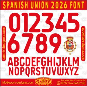 Download the SPANISH UNION 2026 Font by Sports Designss – a premium football jersey font inspired by modern kits. Perfect for creating professional soccer designs, team jerseys, and custom branding projects.