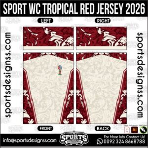 SPORT WC TROPICAL RED JERSEY 2026. SPORT WC TROPICAL RED JERSEY 2026, SPORT WC TROPICAL RED JERSEY 2026.SPORT WC TROPICAL RED JERSEY 2026, SPORT WC TROPICAL RED JERSEY 2026, SPORT WC TROPICAL RED JERSEY 2026 SHIRT VECTOR, NEW SPORT WC TROPICAL RED JERSEY 2026. Sublimation Football Shirt Pattern, Soccer JERSEY Printing Files, Football Shirt Ai Files, Football Shirt Vector, Football Kit Vector, Sublimation Soccer JERSEY Printing Files,
