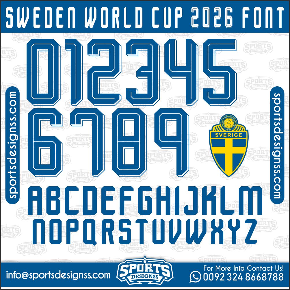 Download the SWEDEN WORLD CUP 2026 Font by Sports Designss – a premium football jersey font inspired by modern kits. Perfect for creating professional soccer designs, team jerseys, and custom branding projects.