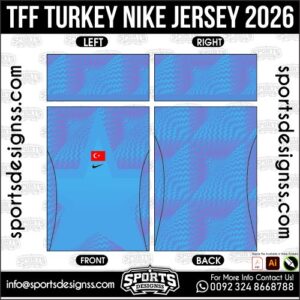 TFF TURKEY NIKE JERSEY 2026. TFF TURKEY NIKE JERSEY 2026, TFF TURKEY NIKE JERSEY 2026.TFF TURKEY NIKE JERSEY 2026, TFF TURKEY NIKE JERSEY 2026, TFF TURKEY NIKE JERSEY 2026 SHIRT VECTOR, NEW TFF TURKEY NIKE JERSEY 2026. Sublimation Football Shirt Pattern, Soccer JERSEY Printing Files, Football Shirt Ai Files, Football Shirt Vector, Football Kit Vector, Sublimation Soccer JERSEY Printing Files,