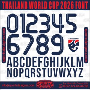 Download the THAILAND WORLD CUP 2026 Font by Sports Designss – a premium football jersey font inspired by modern kits. Perfect for creating professional soccer designs, team jerseys, and custom branding projects.