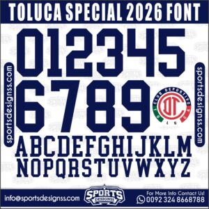 Download the TOLUCA SPECIAL 2026 Font by Sports Designss – a premium football jersey font inspired by modern kits. Perfect for creating professional soccer designs, team jerseys, and custom branding projects.