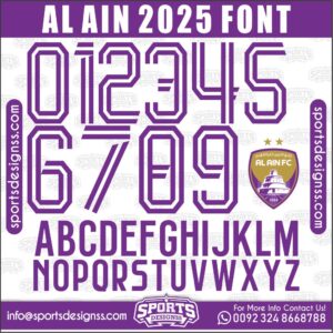 Download the AL AIN 2025 Font by Sports Designss – a premium football jersey font inspired by modern kits. Perfect for creating professional soccer designs, team jerseys, and custom branding projects.